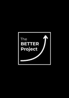 The Better Project